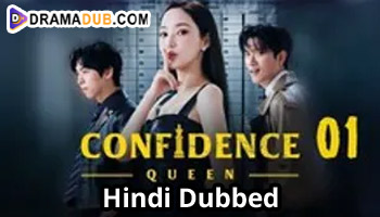 Korean Drama Confidence Queen Episodes in Hindi Dubbed